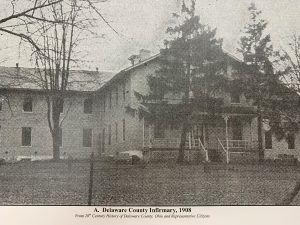 Picture of Delaware County Infirmary Circa 1908